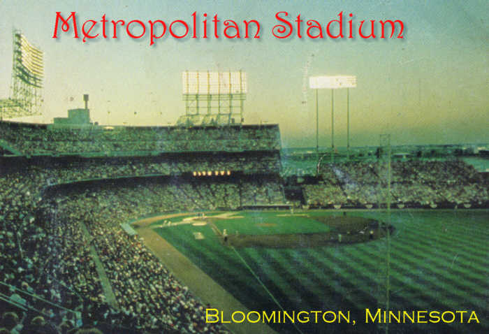 Metropolitan Stadium, Bloomington, Minnesota