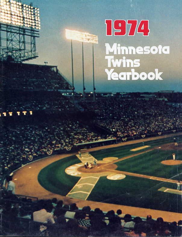 1974 Minnesota Twins Yearbook 